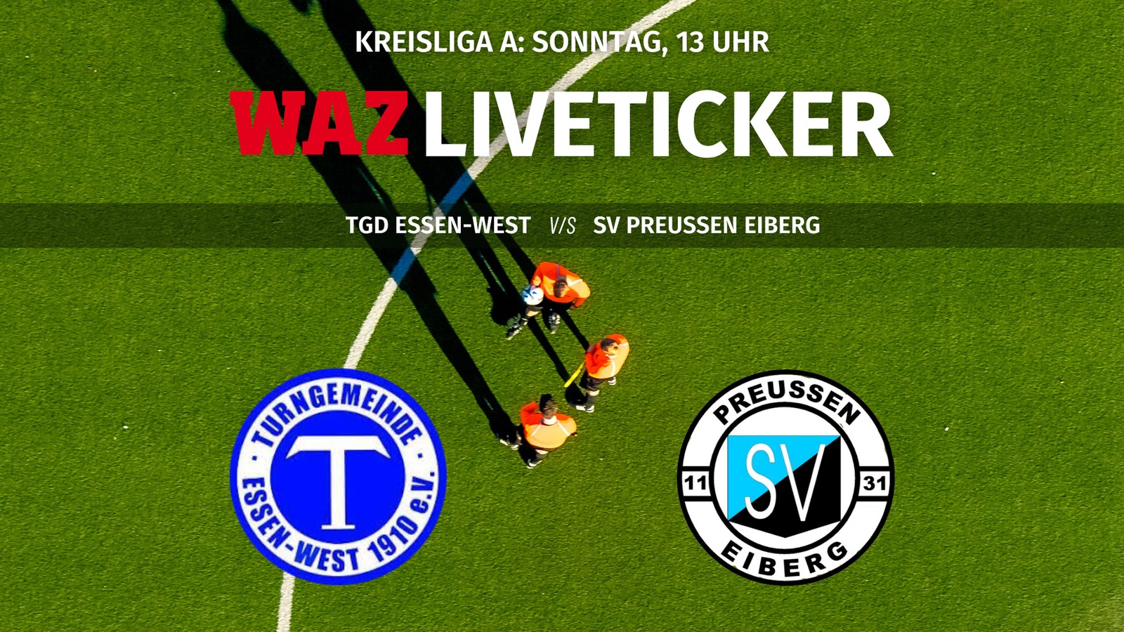 Kreisliga-Essen-live-Preu-en-Eiberg-reist-zum-Topspiel-bei-der-TGD-Essen-West