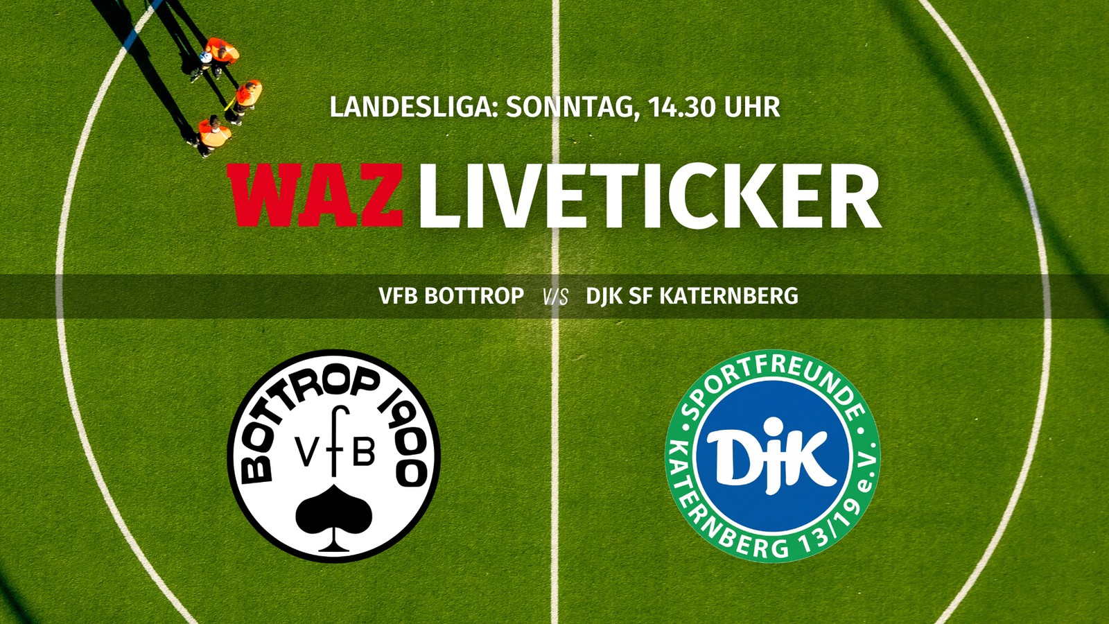 Live-Kann-der-VfB-Bottrop-seinen-Vorsprung-gegen-Katernberg-ausbauen-